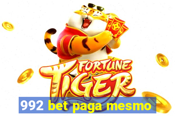 992 bet paga mesmo